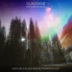 cover: DJ Taz Rashid|KR3TURE|Momentology - Sunshine (KR3TURE Refresh)