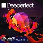 cover: Various - Deeperfect Miami 2015 (Compiled by RioTGeaR)