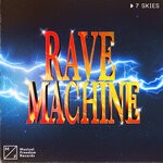 cover: 7 Skies - Rave Machine (Extended Mix)