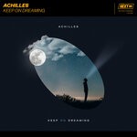 cover: Achilles - Keep On Dreaming (Extended Mix)