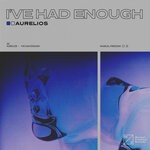 cover: Aurelios - I've Had Enough (Extended Mix)