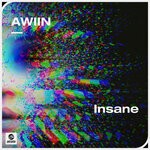 cover: Awiin - Insane (Extended Mix)