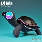 cover: Dj Iaia - Feel My Body