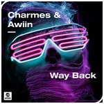 cover: Awiin|Charmes - Way Back (Extended Mix)