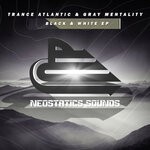 cover: Trance Atlantic|Gray Mentality - Black & White