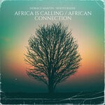 cover: Horace Martin|Roots Radix - Africa Is Calling / African Connection