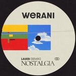 cover: WERANI - Nostalgia (Lauer Remix)