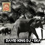 cover: David King DJ - Eka