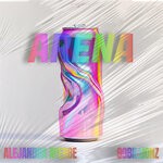 cover: 99BILLIONZ|Alejandra Ayerbe - Arena