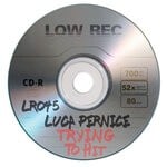 cover: Luca Pernice - Trying' To Hit