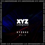 cover: Various - XYZ Underground Part1