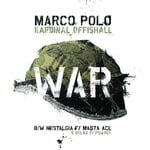 cover: Marco Polo - War B/w Nostalgia 12" (Explicit)