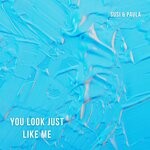 cover: Susi&Paula - You Look Just Like Me