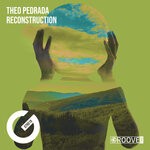 cover: Theo Pedrada - Reconstruction