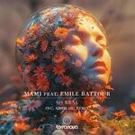 cover: Emile Battour|MAMI - So Real