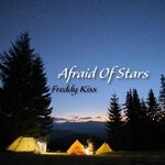 cover: Freddy Kiss - Afraid Of Stars