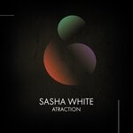 cover: Sasha White - Atraction