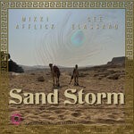 cover: Mikki Affllick|Cee ElAssaad - Sand Storm