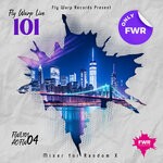 cover: RANDOM X|Various - Fly Warp Live 101 (Chapter#04)