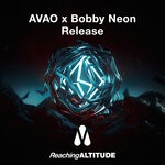 cover: Bobby Neon|AVAO - Release