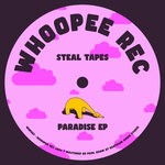 cover: Steal Tapes - Paradise EP