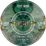 cover: Foxy Mann - I Got Something U Need EP