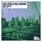 cover: Carl Price|Paul Hawkins - Don't Give Up