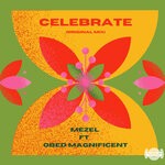 cover: Mezel|Obed The Magnificent - Celebrate