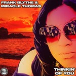 cover: Frank Blythe|Miracle Thomas - Thinkin' Of You