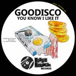 cover: GooDisco - You Know I Like It