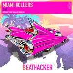 cover: Miami Rollers - Say