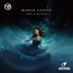 cover: Marvin Acosta - Deep In My Mind