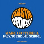 cover: Marc Cotterell - Back To The Old School