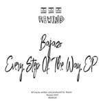 cover: Bajazo - Every Step Of The Way