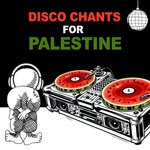 cover: Juha|Collin Clay Chace - Disco Chants For Palestine (Beats To Accompany A Protest March) (Kris Cirkuit Remix)