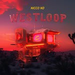 cover: Nicco ND - Westloop