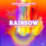 cover: Miss Nutz|Victor Cabral|Amannda - Rainbow (Pedro Arms Remix)