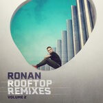 cover: Various|RONAN - Rooftop Remixes Vol 2 (Explicit)