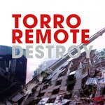 cover: Torro Remote - Destroy