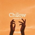 cover: Chilow - Orenda EP