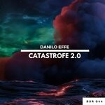 cover: Danilo Effe - Catastrofe 2.0