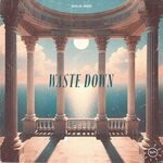 cover: Gold God - Waste Down