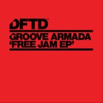 cover: Groove Armada - Free Jam EP