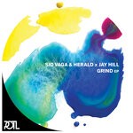 cover: Sid Vaga|Herald|Jay Hill - Grind