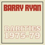 cover: Barry Ryan - Rarities 1975-79