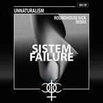 cover: Roundhouse Kick|Unnaturalism - System Failure