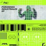 cover: Pol\\ - Paranoias Industriales