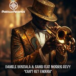 cover: Daniele Busciala|Morris Revy|Sansi - Can't Get Enough
