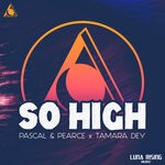 cover: Pascal & Pearce|Tamara Dey - So High