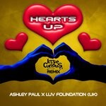 cover: ASHLEY PAUL|Luv Foundation (UK) - Hearts Up (Lizzie Curious Extended Remix)